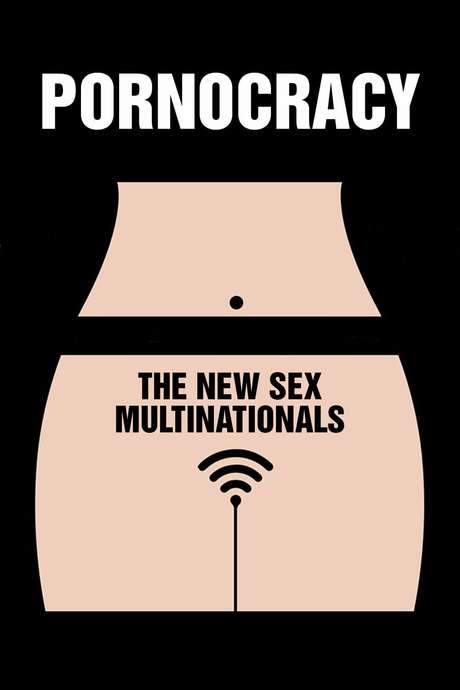 Pornocracy: The New Sex Multinationals